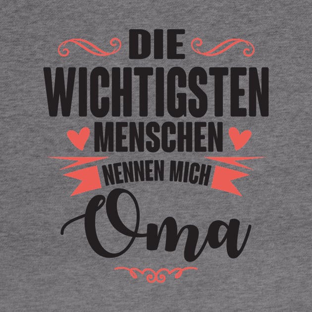 Die wichtigsten nennen mich oma (Black) by nektarinchen